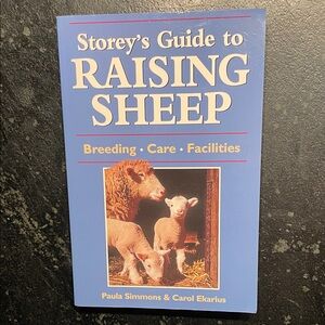 "Storey's Guide to Raising Sheep," 2001 1st Ed. Paperback Book